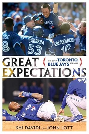 Bild des Verkufers fr Great Expectations: The Lost Toronto Blue Jays Season zum Verkauf von moluna