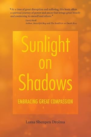 Seller image for Sunlight on Shadows: Embracing Great Compassion for sale by moluna