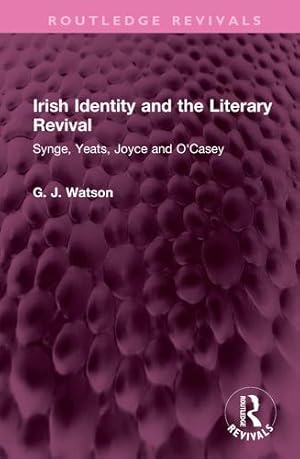 Imagen del vendedor de Irish Identity and the Literary Revival (Routledge Revivals) by Watson, George [Hardcover ] a la venta por booksXpress
