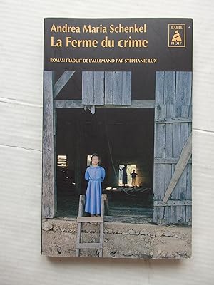 Bild des Verkufers fr La Ferme du crime zum Verkauf von La Bouquinerie des Antres