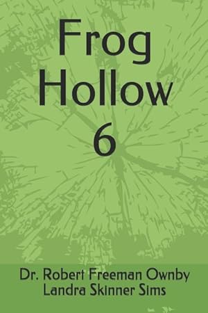 Seller image for FROG HOLLOW 6 for sale by moluna