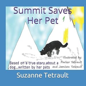 Seller image for SUMMIT SAVES HER PET for sale by moluna