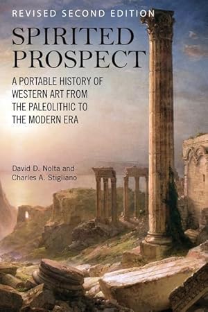 Immagine del venditore per Spirited Prospect: A Portable History of Western Art from the Paleolithic to the Modern Era venduto da moluna