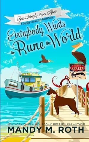 Bild des Verkufers fr Everybody Wants to Rune the World: A Happily Everlasting World Novel zum Verkauf von moluna