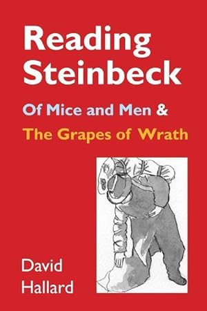 Bild des Verkufers fr Reading Steinbeck: \ of Mice and Men\ and \ the Grapes of Wrath\ zum Verkauf von moluna