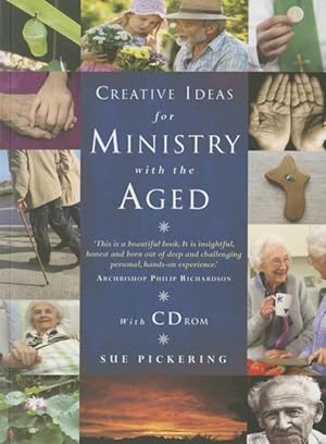Bild des Verkufers fr Creative Ideas for Ministry with the Aged: Liturgies, Prayers and Resources zum Verkauf von moluna