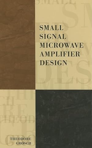 Bild des Verkufers fr Small Signal Microwave Amplifier Design zum Verkauf von moluna