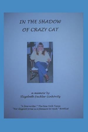 Bild des Verkufers fr In the Shadow of Crazy Cat zum Verkauf von moluna