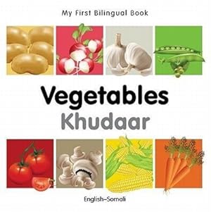 Bild des Verkufers fr My First Bilingual Book-Vegetables (English-Somali) zum Verkauf von moluna