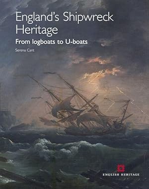 Bild des Verkufers fr England\ s Shipwreck Heritage: From Logboats to U-Boats zum Verkauf von moluna