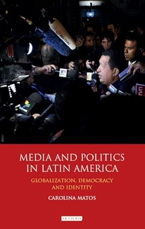 Bild des Verkufers fr MEDIA & POLITICS IN LATIN AMER zum Verkauf von moluna