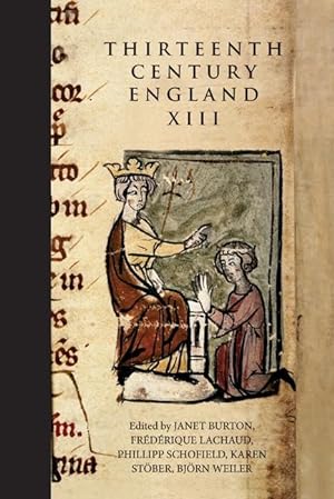 Bild des Verkufers fr Thirteenth Century England XIII: Proceedings of the Paris Conference, 2009 zum Verkauf von moluna