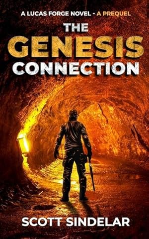 Seller image for The Genesis Connection -A Prequel: A Lucas Forge Novel - Book 0 for sale by moluna