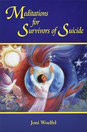 Seller image for Meditations for Survivors of Suicide for sale by moluna