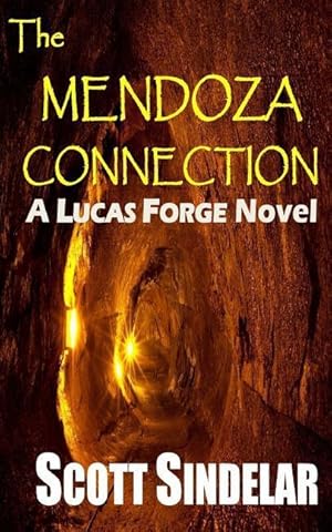 Seller image for The Mendoza Connection: A Lucas Forge Novel for sale by moluna