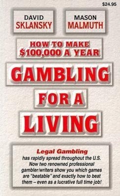 Bild des Verkufers fr How to Make $100,000 a Year Gambling for a Living zum Verkauf von moluna