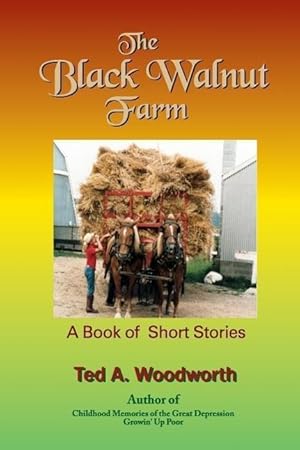 Bild des Verkufers fr The Black Walnut Farm: A Book Of Short Stories zum Verkauf von moluna