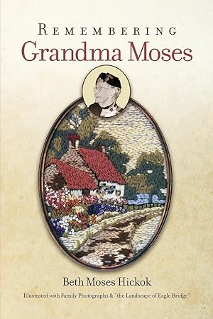 Bild des Verkufers fr Remembering Grandma Moses zum Verkauf von moluna