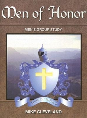 Seller image for Men of Honor: Men\ s Group Study for sale by moluna