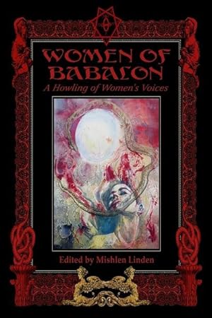 Bild des Verkufers fr Women of Babalon: A Howling of Women\ s Voices zum Verkauf von moluna