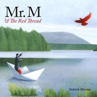 Seller image for Mr. M and the Red Thread for sale by moluna