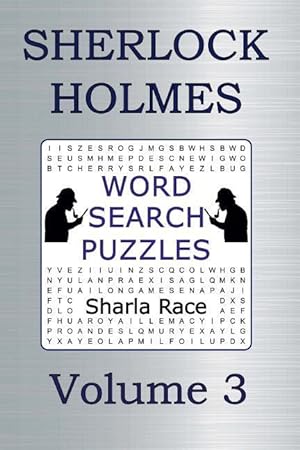 Bild des Verkufers fr Sherlock Holmes Word Search Puzzles Volume 3: The Five Orange Pips and The Man with the Twisted Lip zum Verkauf von moluna