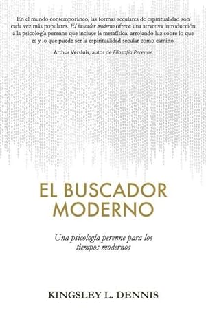 Bild des Verkufers fr El Buscador Moderno: Una psicologa perenne para los tiempos modernos zum Verkauf von moluna