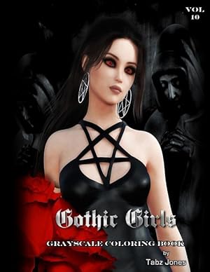 Bild des Verkufers fr Gothic Girls Grayscale Coloring Book zum Verkauf von moluna