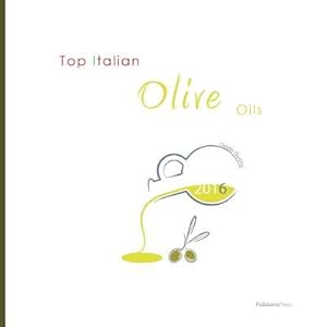 Immagine del venditore per Top Italian Olive Oils venduto da moluna