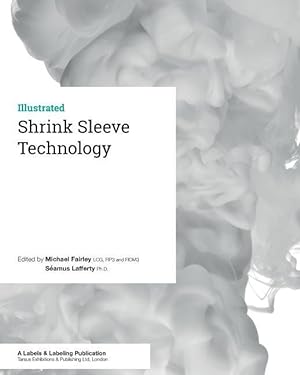 Immagine del venditore per Shrink Sleeve Technology venduto da moluna