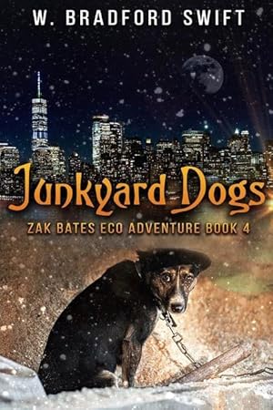 Seller image for Junkyard Dogs for sale by moluna