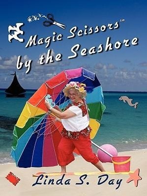 Seller image for Magic Scissors by the Seashore for sale by moluna