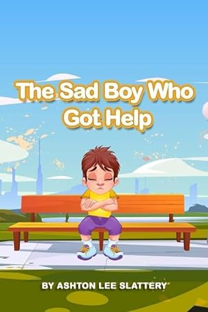Bild des Verkufers fr The Sad Boy Who Got Help zum Verkauf von moluna