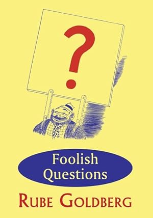 Bild des Verkufers fr Foolish Questions zum Verkauf von moluna