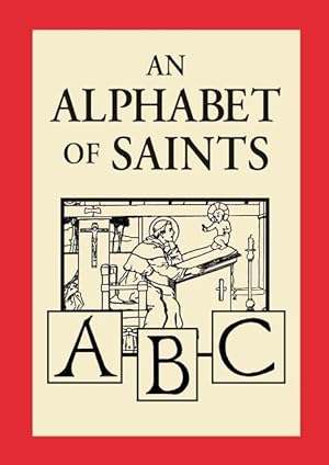Bild des Verkufers fr An Alphabet of Saints zum Verkauf von moluna