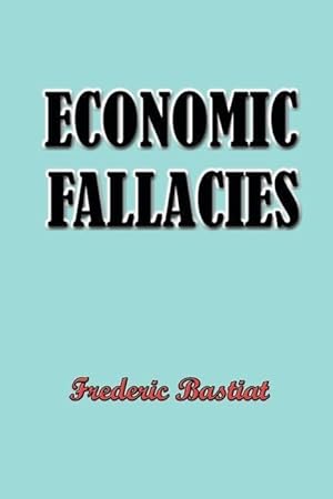 Image du vendeur pour Economic Fallacies mis en vente par moluna