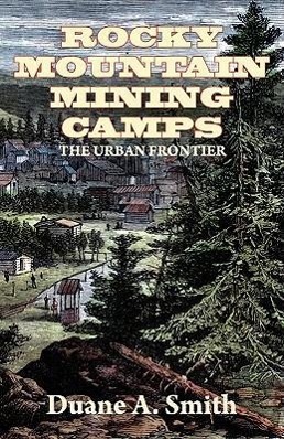 Immagine del venditore per Rocky Mountain Mining Camps venduto da moluna