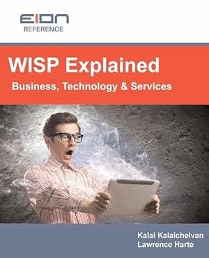 Seller image for WISP Explained: Business, Services, Systems and Operation for sale by moluna