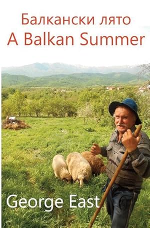 Bild des Verkufers fr A Balkan Summer zum Verkauf von moluna