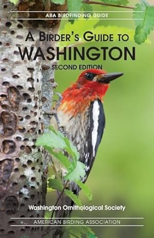Seller image for A Birders Guide to Washington, Second Edition for sale by moluna