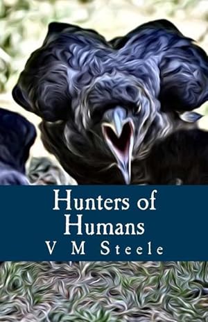Bild des Verkufers fr Hunters of Humans zum Verkauf von moluna