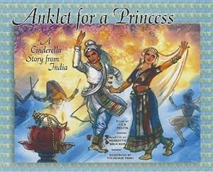 Bild des Verkufers fr Anklet for a Princess: A Cinderella Story from India zum Verkauf von moluna