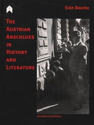 Seller image for The Austrian Anschluss in History and Literature for sale by moluna