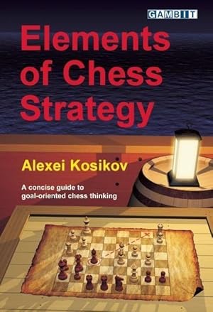 Bild des Verkufers fr Elements of Chess Strategy zum Verkauf von moluna