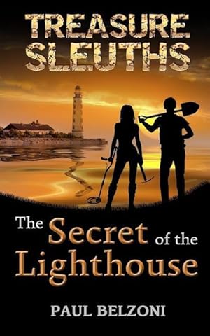 Bild des Verkufers fr The Secret of the Lighthouse (Treasure Sleuths, Book 1) zum Verkauf von moluna