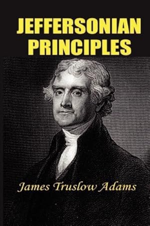 Seller image for Jeffersonian Principles for sale by moluna