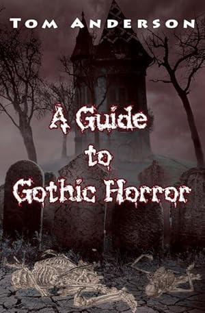 Bild des Verkufers fr A Guide to Gothic Horror zum Verkauf von moluna