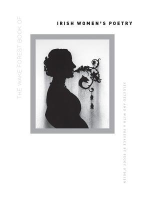 Bild des Verkufers fr The Wake Forest Book of Irish Women\ s Poetry zum Verkauf von moluna
