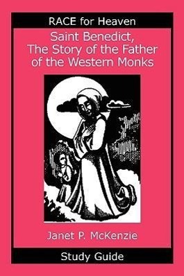 Bild des Verkufers fr Saint Benedict, the Story of the Father of the Western Monks Study Guide zum Verkauf von moluna