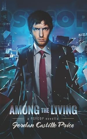 Imagen del vendedor de Among the Living: A PsyCop Novella a la venta por moluna